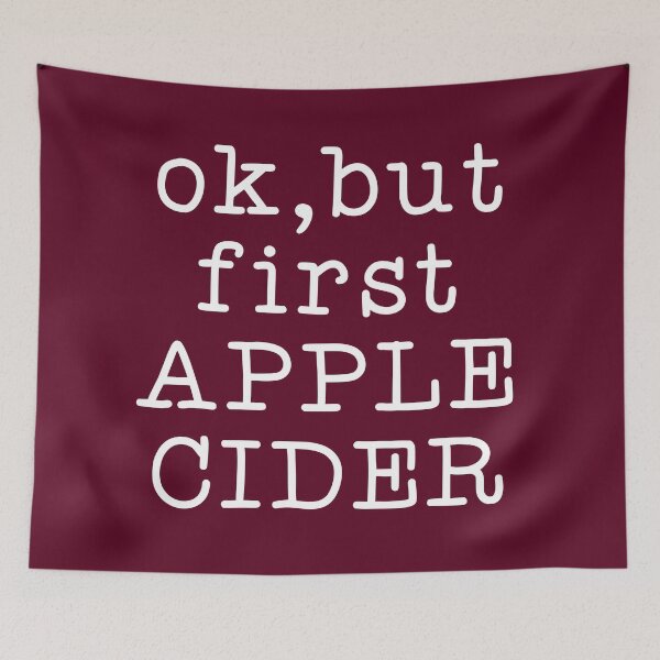 Item preview, Ok, But First Apple Cider designed and sold by kjanedesigns.