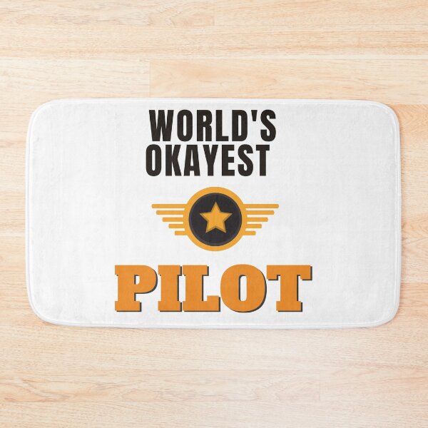 Item preview, World's Okayest Pilot designed and sold by Quirky Dez.