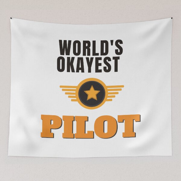 Item preview, World's Okayest Pilot designed and sold by Quirky Dez.