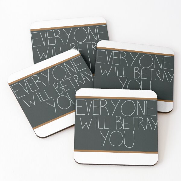Item preview, EVERYONE WILL BETRAY YOU designed and sold by aguinn8.