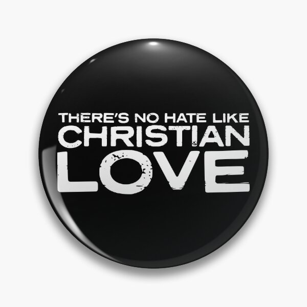 Item preview, No Hate Like Christian Love designed and sold by FanaticTee.