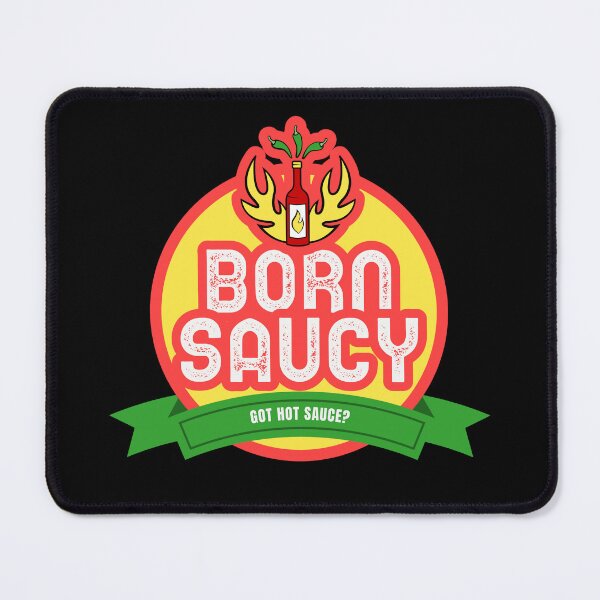Item preview, Born Saucy designed and sold by Adfinn.
