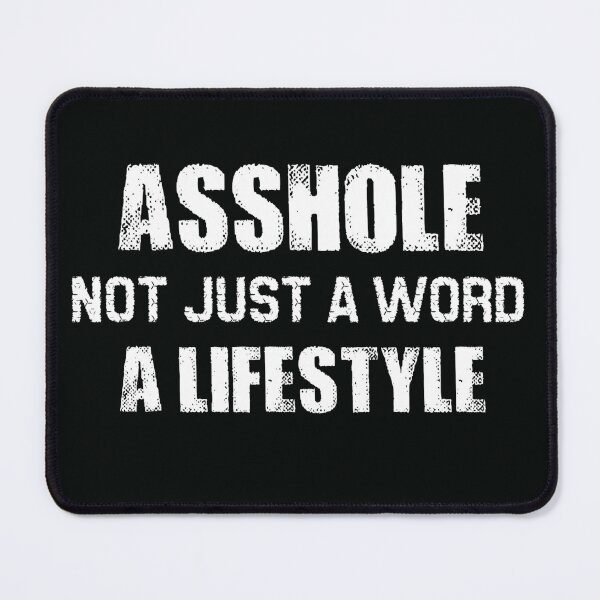 Item preview, Asshole lifestyle  designed and sold by SidTastic .