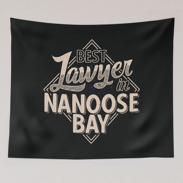 Item preview, Best Lawyer In Nanoose Bay | Nanoose Bay | British Columbia | Lawyer | Gifts For Lawyers designed and sold by DrawingBoard.