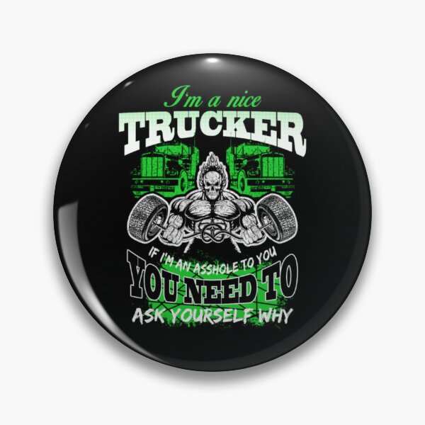 Item preview, I am a nice trucker designed and sold by aryagiri.