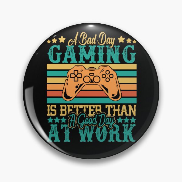 Artikelvorschau, Ein schlechter Tag beim Spielen ist besser als ein guter Tag bei der Arbeit. Lustiges Spielen entworfen und verkauft von mkzmerch.