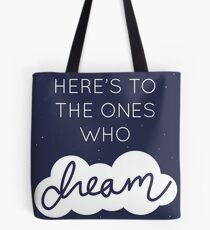 Dreamers Tote Bag