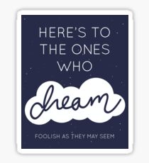Dreamers Sticker