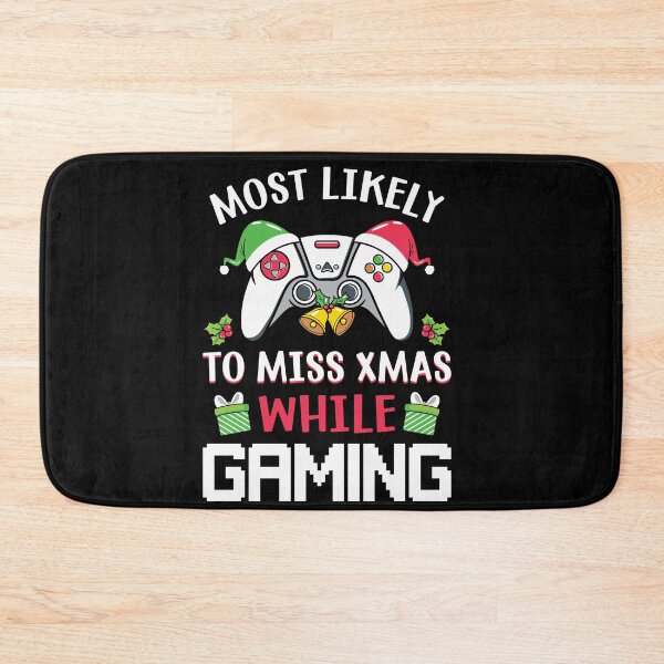 Artikelvorschau, Verpasst höchstwahrscheinlich XMAS beim Gaming Lustiges Weihnachtsdesign entworfen und verkauft von mkzmerch.