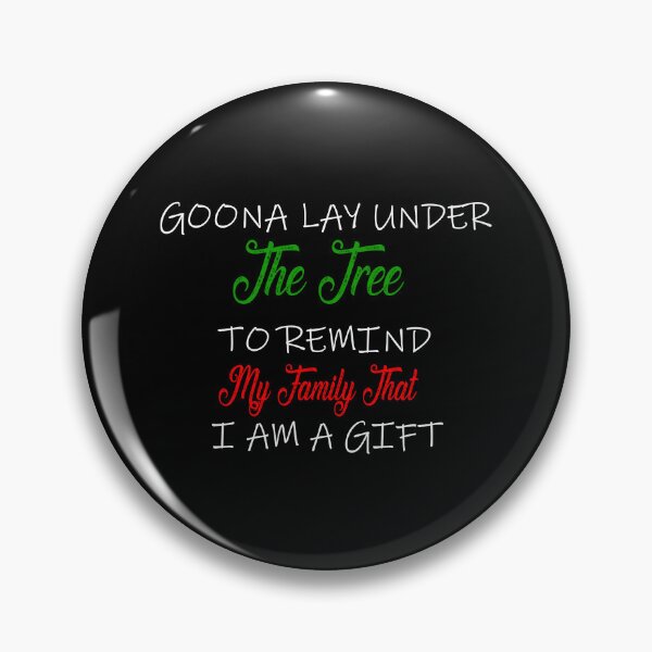 Item preview, Goona Go Lay Under the Tree to Remind My Family That I'm a Funny designed and sold by ilias13.