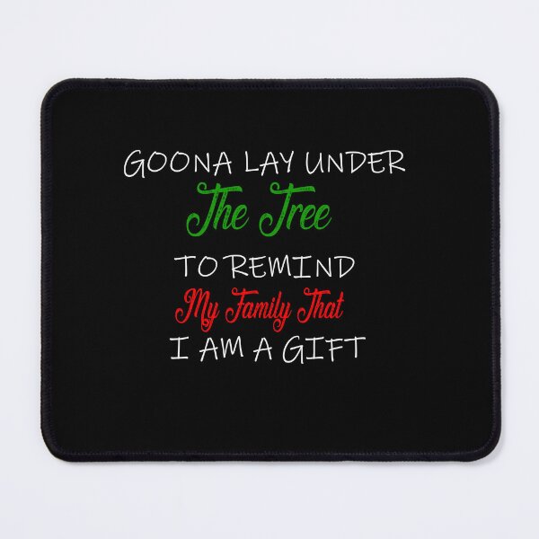 Item preview, Goona Go Lay Under the Tree to Remind My Family That I'm a Funny designed and sold by ilias13.