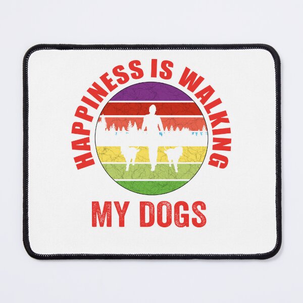 Item preview, Happiness is walking my dogs. designed and sold by TJHstudio.