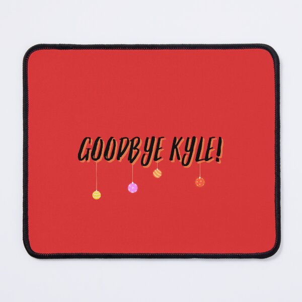 Item preview, Goodbye Kyle - Christmas edition designed and sold by Spiffle.