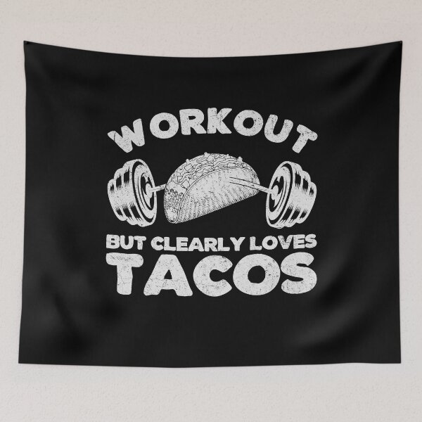 Item preview, Workout But Clearly Loves Tacos - Gift For Fitness And Tacos Lover  designed and sold by fooderiffic.