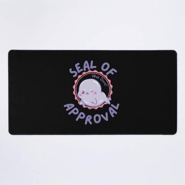 Item preview, Seal Of Approval designed and sold by mann-doodles.