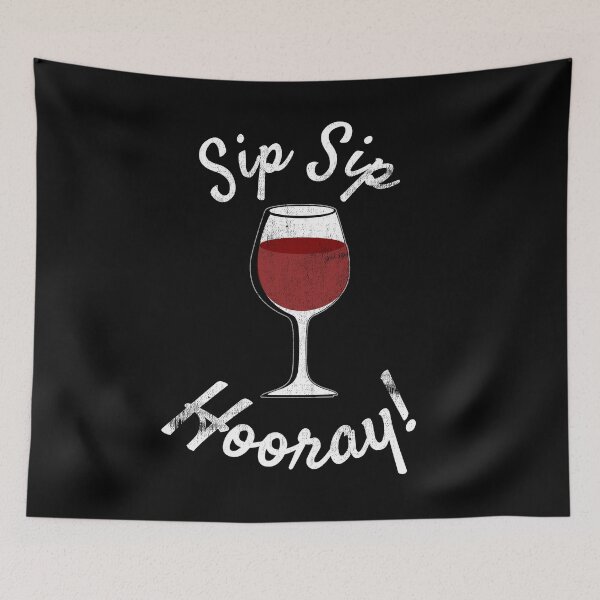 Item preview, Funny Wine "Sip Sip Hooray!" Vintage Graphic  designed and sold by DSweethearts.