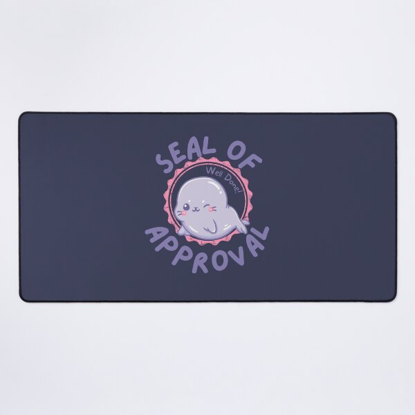 Item preview, Seal Of Approval designed and sold by mann-doodles.