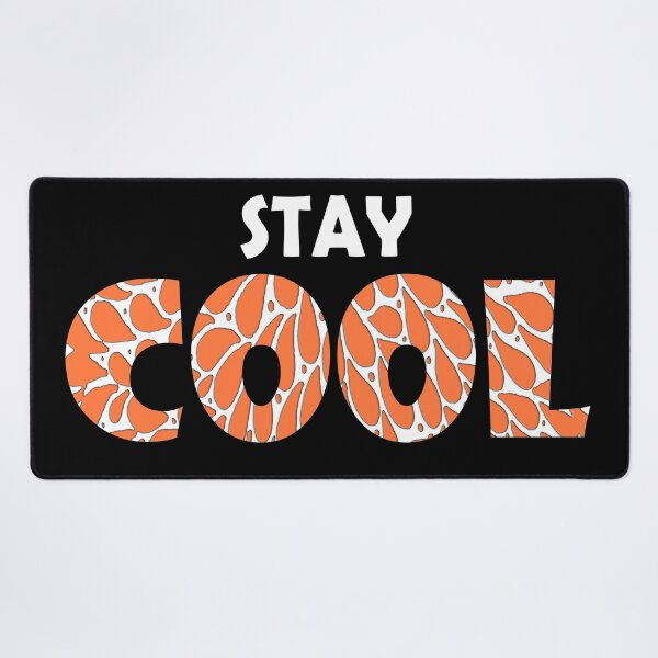 Item preview, Stay Cool designed and sold by gunjancreates.