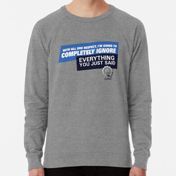 Ignore • Brooklyn 99 Lightweight Sweatshirt