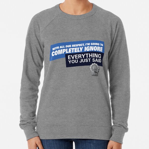 Ignore • Brooklyn 99 Lightweight Sweatshirt