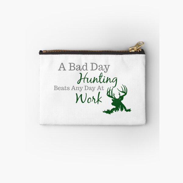 Item preview, Bad Day Hunting designed and sold by mclaurin612.