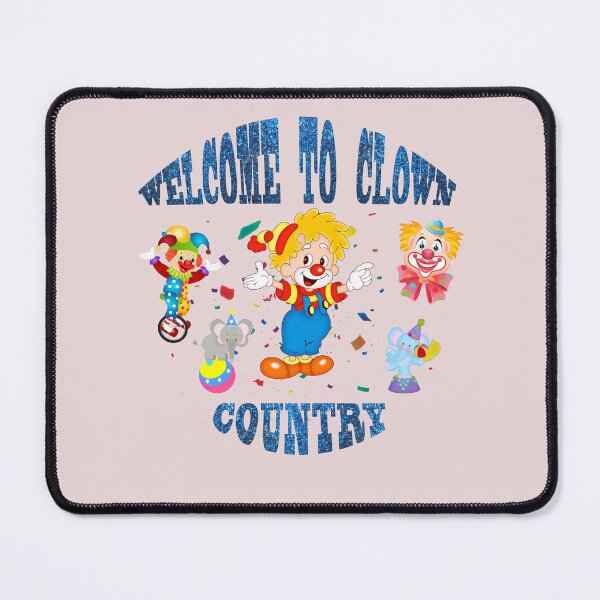 Item preview, Welcome to clown country. designed and sold by chrabab.