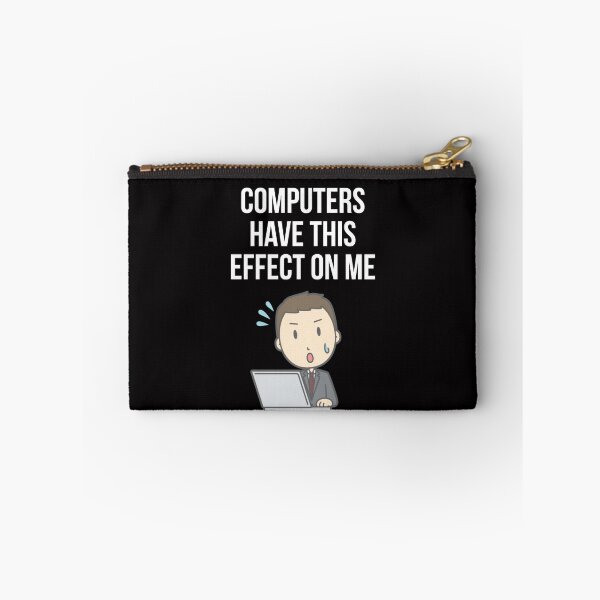 Item preview, Computers affect me designed and sold by Slogans4u.