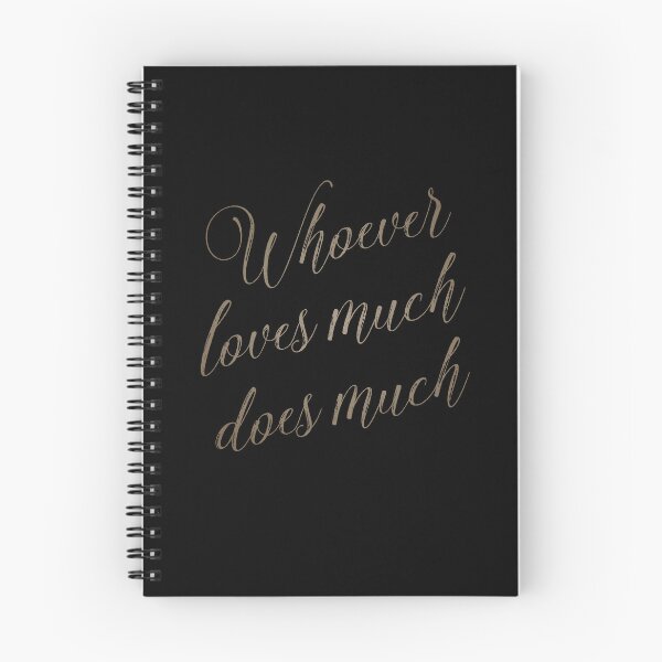 Item preview, Whoever loves much does much v.7 designed and sold by x1brett.