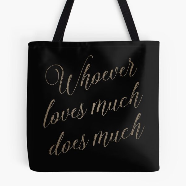 Item preview, Whoever loves much does much v.7 designed and sold by x1brett.