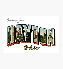 Greetings from Dayton, Ohio Photographic Print