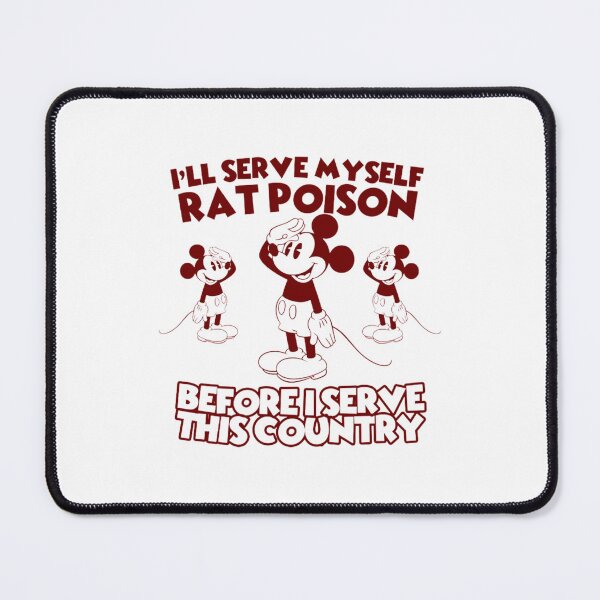 Item preview, I'll serve myself rat poison before i serve this country designed and sold by Handrixx.