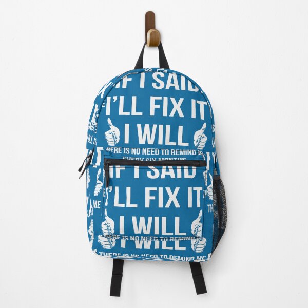 Item preview, If I Said I'll Fix It I Will designed and sold by Froyd Wess.