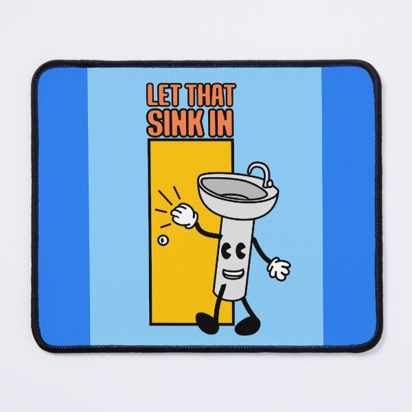 Item preview, let that sink in designed and sold by LewisRichie.