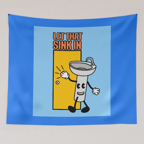 Item preview, let that sink in designed and sold by LewisRichie.