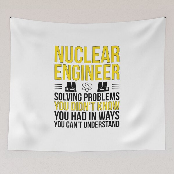 Item preview, Nuclear Engineer Solving Problems Nuclear Engineering designed and sold by Sophietnagle.