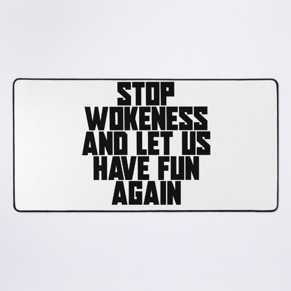Item preview, End wokeness and let us have fun again | Anti Woke Media designed and sold by ProdbyNiECO.
