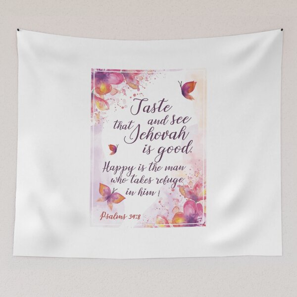 Item preview, Psalm 34: 8 - Taste and see that Jehovah is good designed and sold by art-xl.