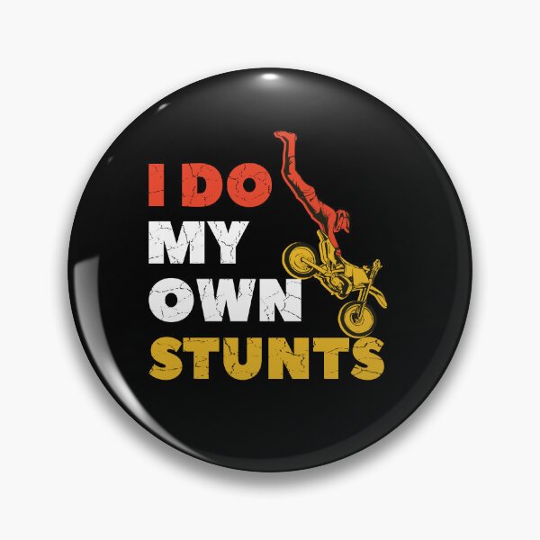 Artikelvorschau, I do my Own Stunts Motorcross Cool Stuntman entworfen und verkauft von Merchandiser099.