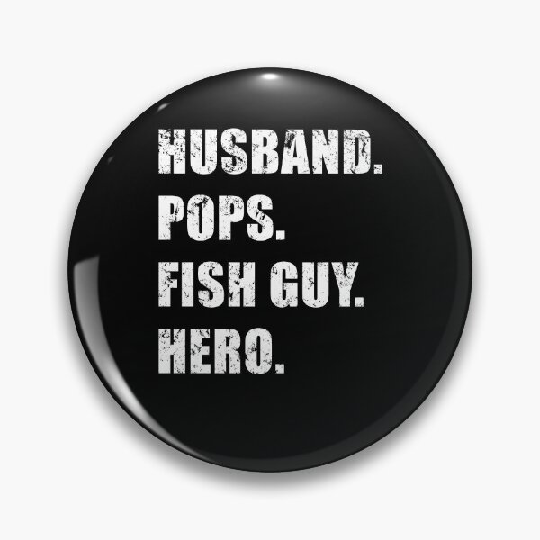 Item preview, Fish Keeper Husband Pops Fish Guy Hero designed and sold by JRRTs.