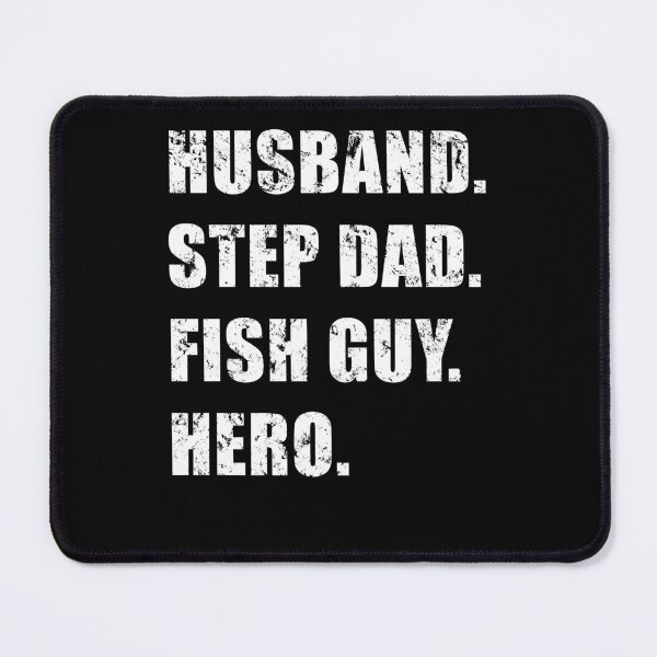 Item preview, Husband Step Father Fish Guy Hero designed and sold by JRRTs.
