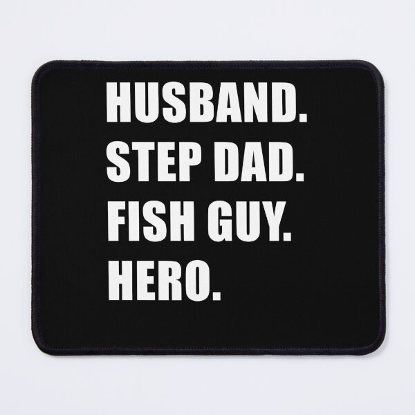 Item preview, Husband Step Father Fish Guy Hero designed and sold by JRRTs.