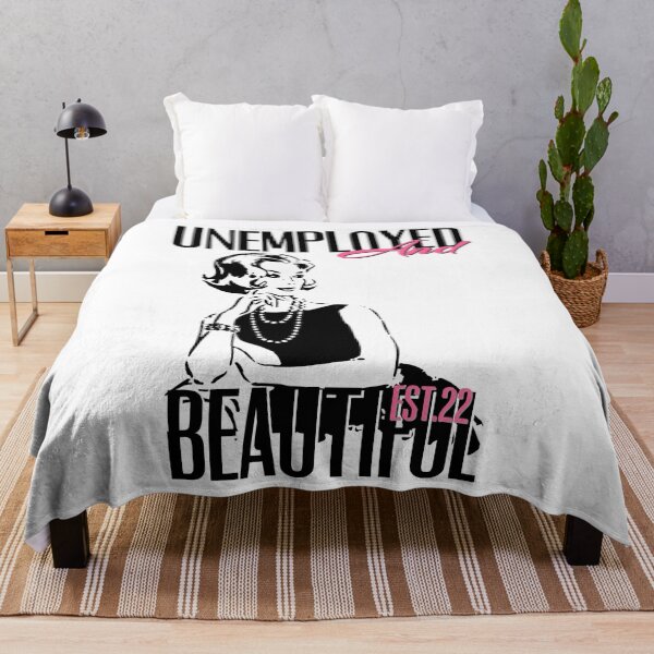 Item preview, UNEMPOLYED AND BEAUTIFUL designed and sold by GAADesignz.