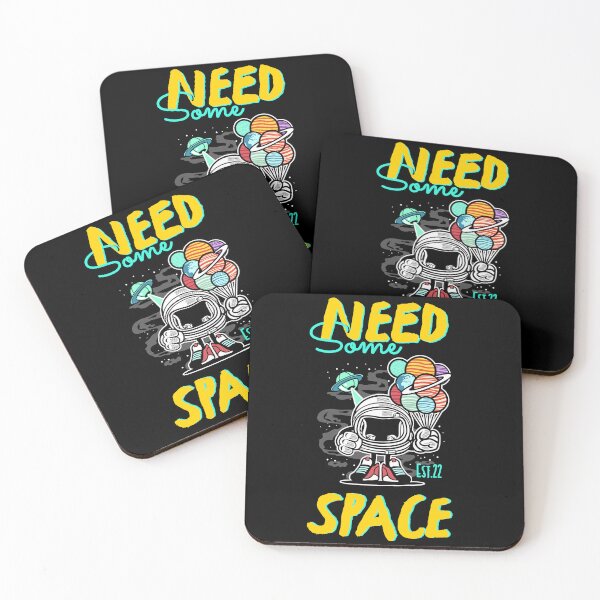 Item preview, NEED SOME SPACE designed and sold by GAADesignz.