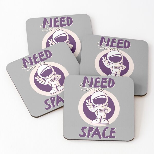 Item preview, NEED SOME SPACE designed and sold by GAADesignz.