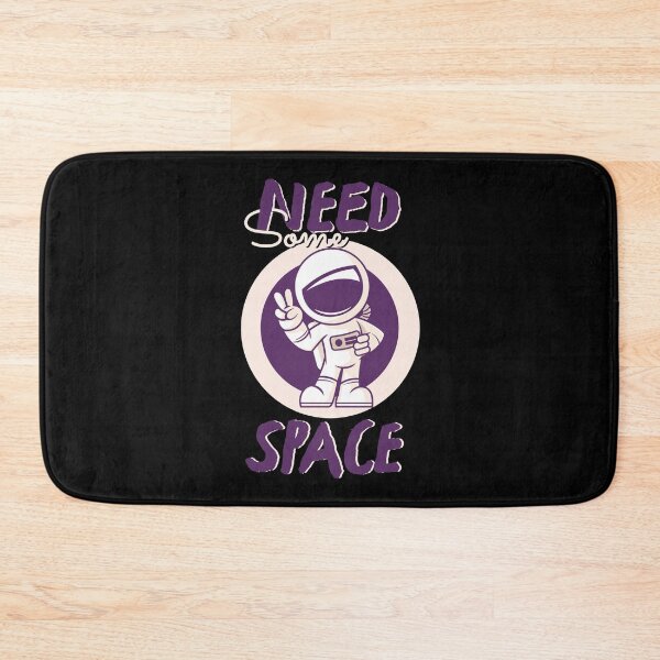 Item preview, NEED SOME SPACE designed and sold by GAADesignz.
