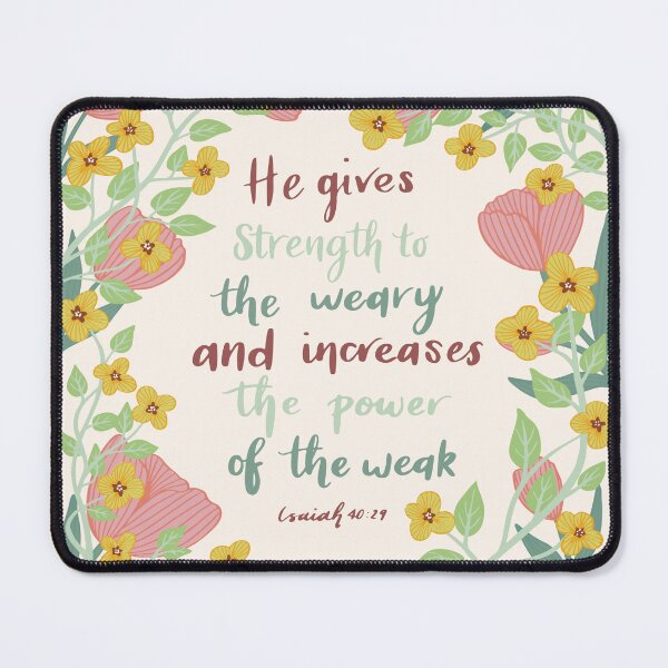 Item preview, Isaiah 40:29 He gives strength designed and sold by Artbyannieyang.