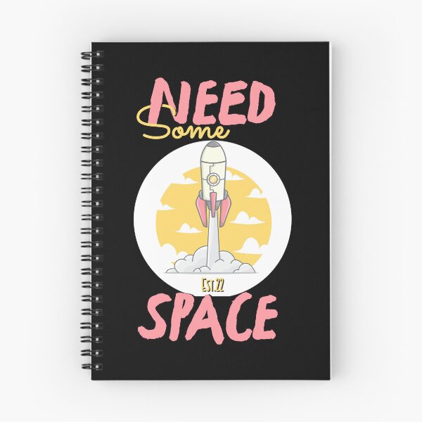 Item preview, NEED SOME SPACE designed and sold by GAADesignz.