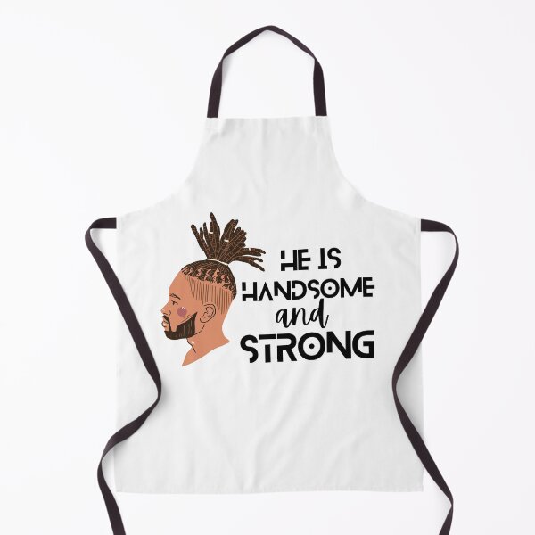 Item preview, He is Handsome and Strong item for the strong man designed and sold by WHDProduction45.