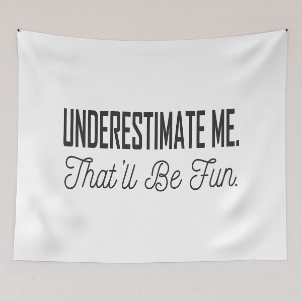 Item preview, Underestimate Me That'll Be Fun T-Shirts, Workout Hoodie, Workout Shirt, Motivation T Shirts, Feminist Shirt, Fitness Goals, Sarcastic Tee designed and sold by TonySpencer.