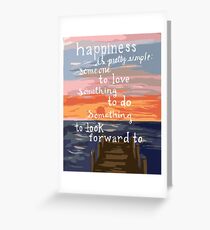 Happiness is Pretty Simple Greeting Card